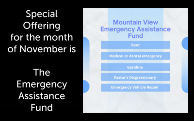 Special Offering for November- Emergency Assistance Fund