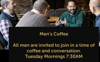 Start Your Tuesdays with Men’s Coffee Group-Resumes August 4th