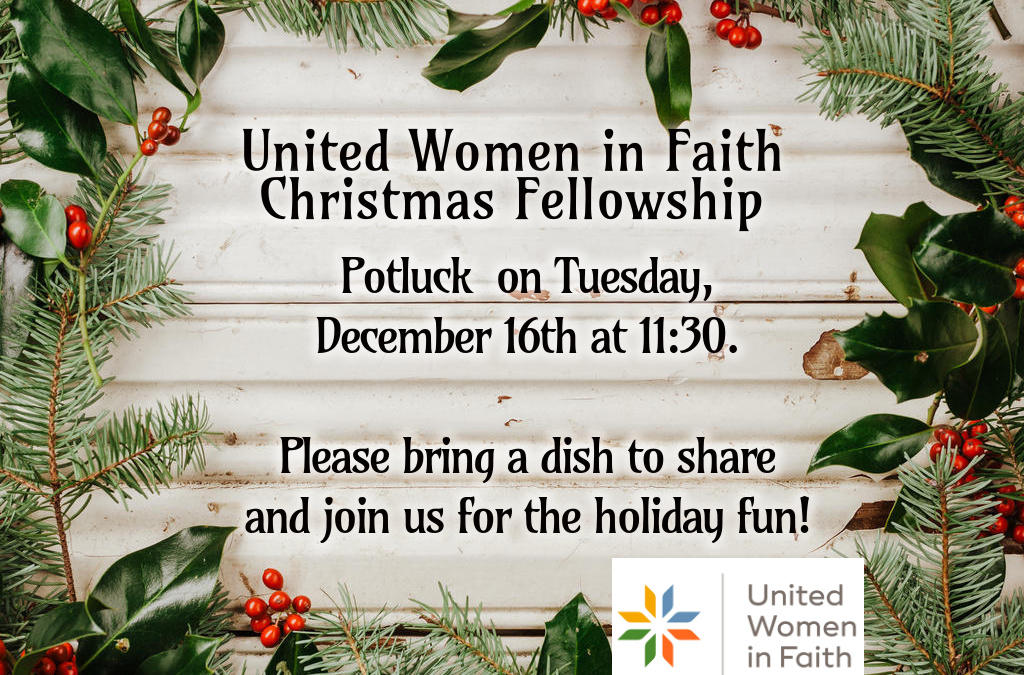 United Women in Faith  Holiday Potluck Party
