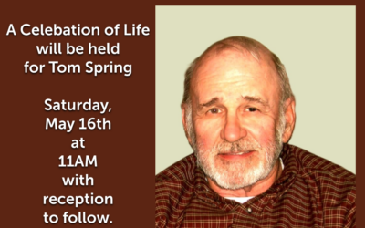 Celebrating the Life of Tom Spring