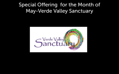 Special Offering for May will be Verde Valley Sanctuary