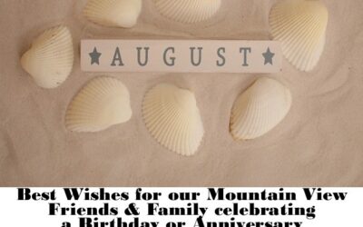 Celebrating August Birthdays and Anniversaries