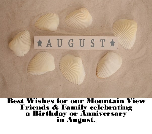 Celebrating August Birthdays and Anniversaries